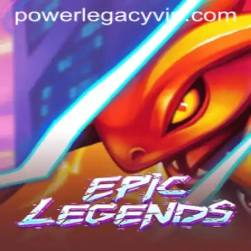 Explore EpicLegends: A Journey Through Strategy and Power