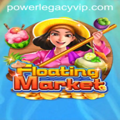 Discover the Thrills of FloatingMarket: A Strategic Game with POWERLEGACY