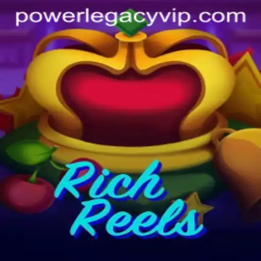 Discover the Exciting World of RichReels: Unleashing the PowerLegacy